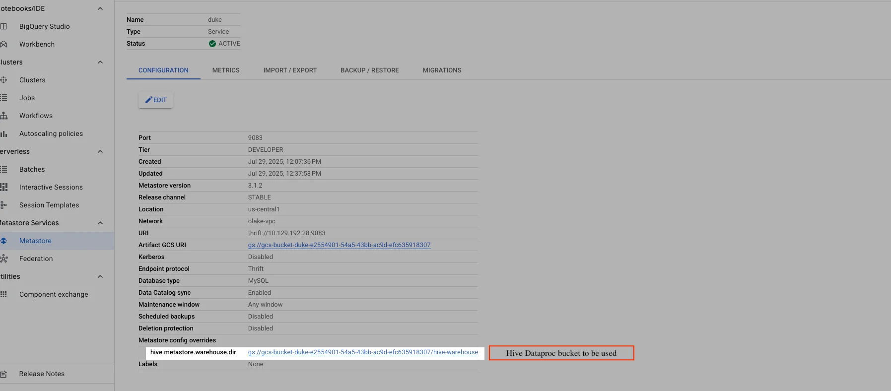 Metastore service configuration panel showing service properties and Hive warehouse GCS bucket path