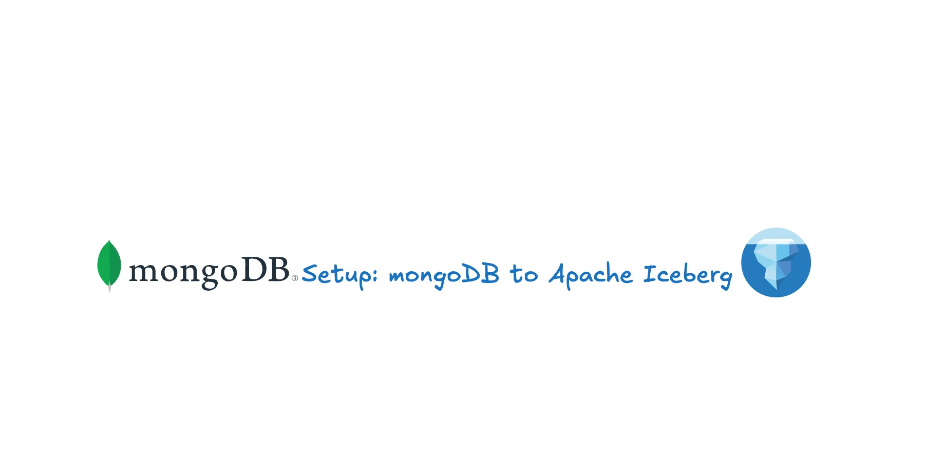 How to Set Up MongoDB Apache Iceberg