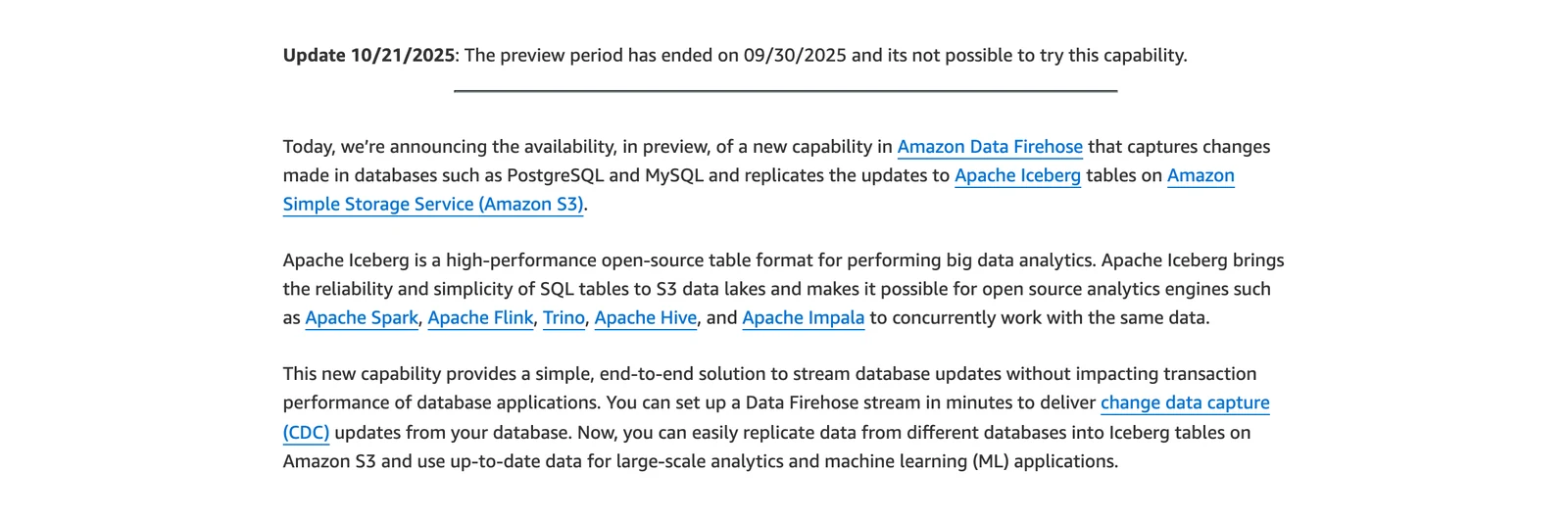 AWS News Blog update stating the Firehose database to Iceberg preview ended on 09/30/2025 and cannot be tried