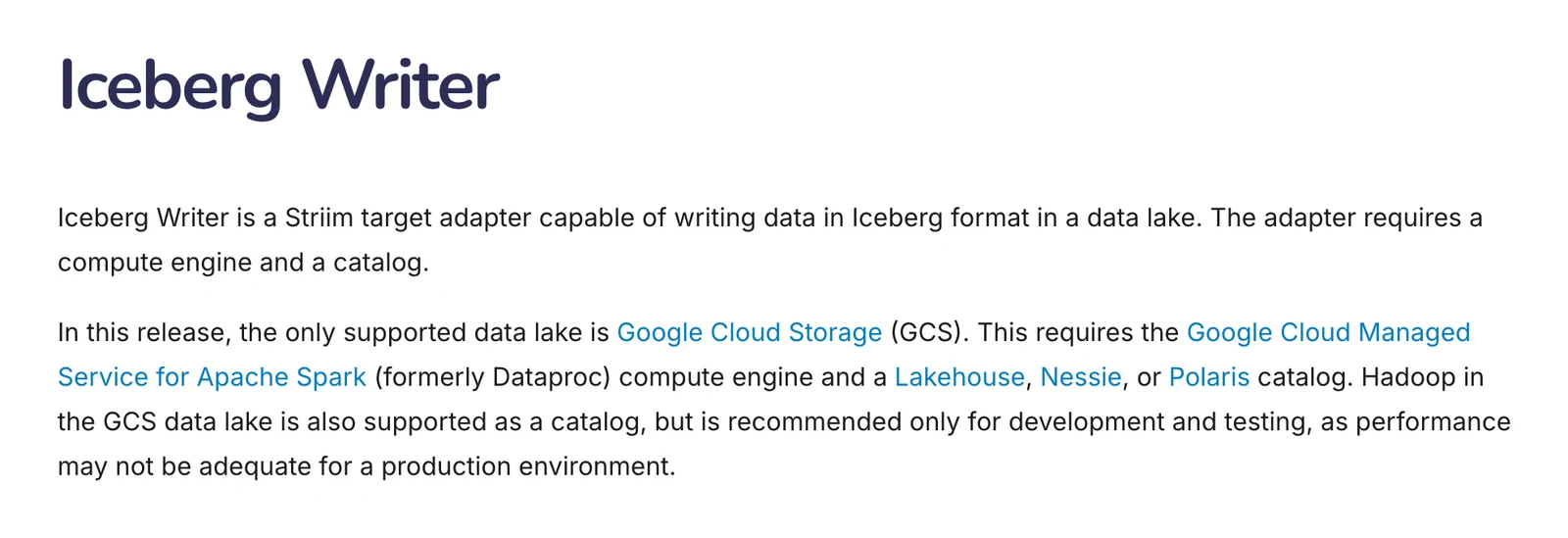 Striim Iceberg Writer documentation stating the only supported data lake in this release is Google Cloud Storage