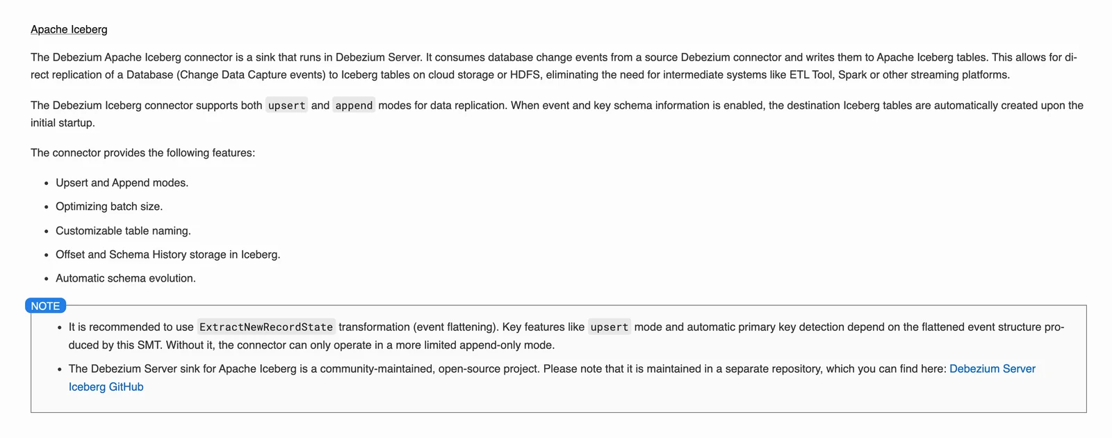 Debezium Server documentation describing the Apache Iceberg sink, its upsert and append modes, and the community-maintained note