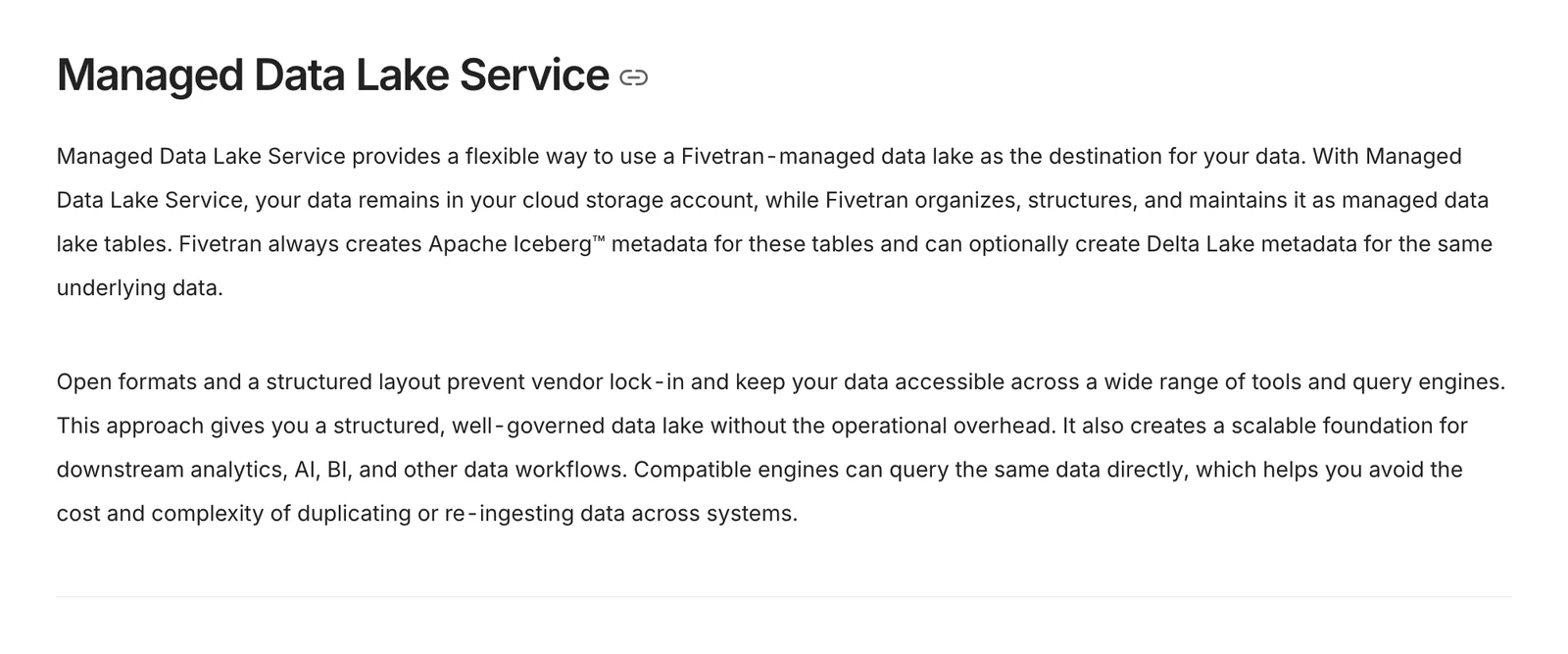 Fivetran Managed Data Lake Service docs saying it always creates Apache Iceberg metadata for tables in your cloud storage