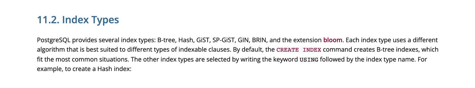 PostgreSQL manual index types page listing B-tree, Hash, GiST, SP-GiST, GIN and BRIN with B-tree as the default