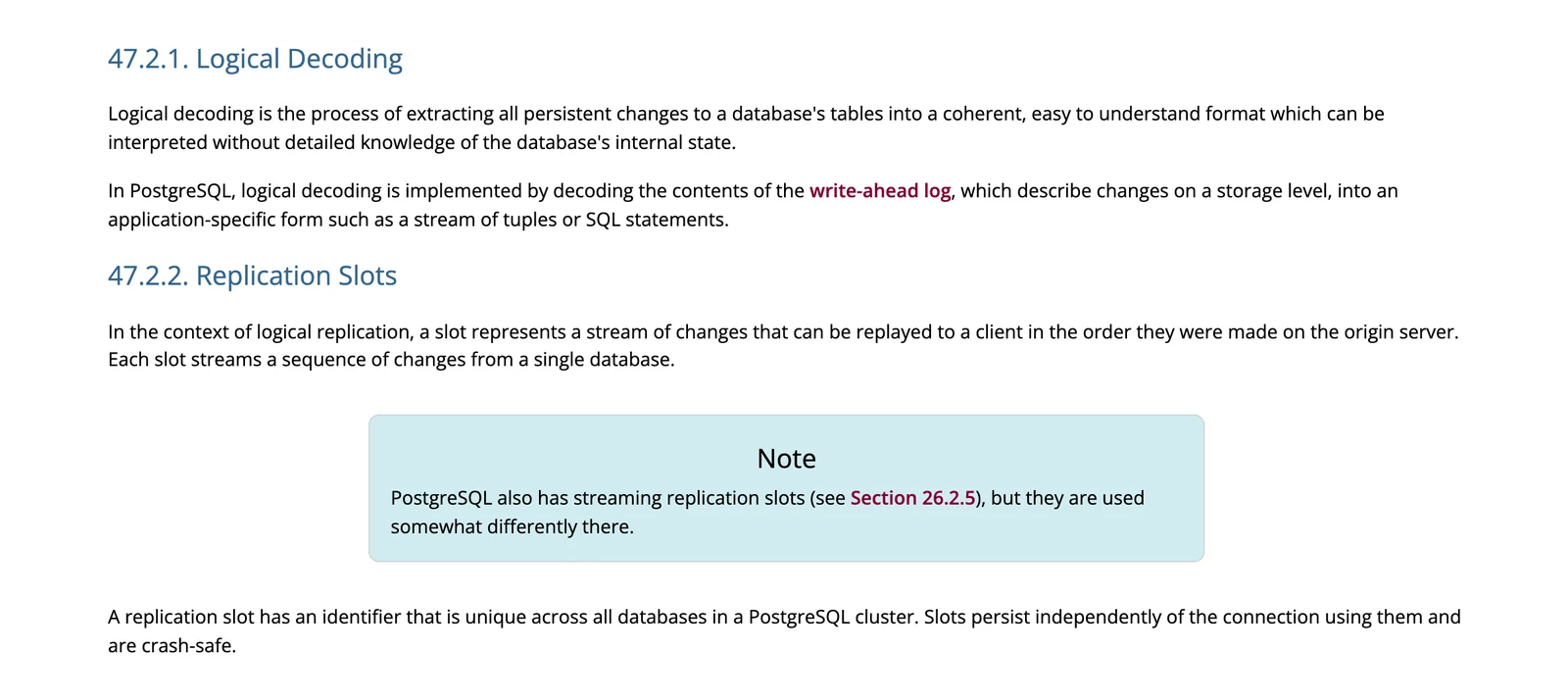 PostgreSQL documentation defining logical decoding and replication slots, with a note on streaming replication slots