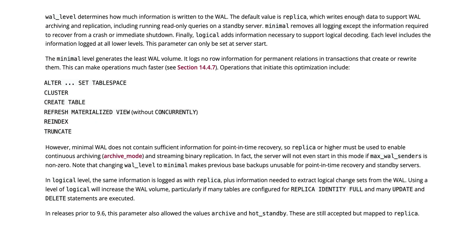 PostgreSQL documentation text on wal_level, saying the logical level adds information for logical decoding and increases WAL volume